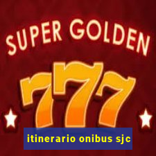 itinerario onibus sjc